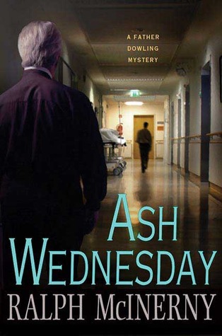 Ash Wednesday (Father Dowling, #29)