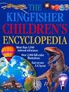 The Kingfisher Children's Encyclopedia The Kingfisher Children's Encyclopedia