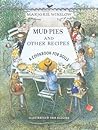 Mud Pies and Other Recipes by Marjorie Winslow Mud Pies and Other Recipes by Marjorie Winslow
