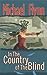 In the Country of the Blind