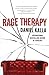 Rage Therapy