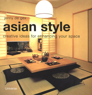 Asian Style: Creative Ideas for Enhancing Your Space