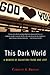This Dark World by Carolyn S. Briggs