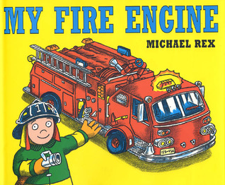 My Fire Engine (Hardcover)