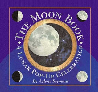 The Moon Book: A Lunar Pop-up Celebration (Hardcover)