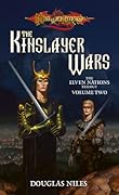 The Kinslayer Wars (Dragonlance: Elven Nations, #2)