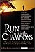 Run with the Champions by Marc Bloom
