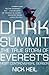 Dark Summit: The True Story...