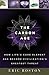 The Carbon Age: How Life's ...