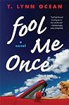 Fool Me Once Fool Me Once