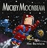 Mickey Moonbeam Mickey Moonbeam
