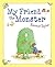 My Friend the Monster