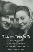 Jack and Rochelle: A Holocaust Story of Love and Resistance 
