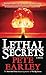 Lethal Secrets by Pete Earley