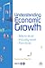 Understanding Economic Growth: *Macro-level *Industry-level * Firm-level