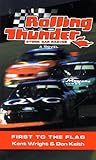 First To The Flag (Rolling Thunder Stock Car Racing, #6)