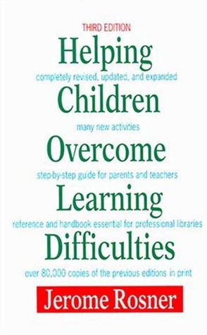 Helping Children Overcome Learning Difficulties: A Step-by-Step Guide for Parents and Teachers (Paperback)