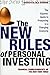 The New Rules of Personal Investing: How to Prosper in a Changing Economy