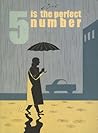 5 Is the Perfect ...