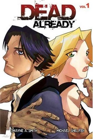 Dead Already volume 1