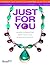 Jewelry Just for You