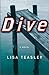 Dive by Lisa Teasley