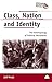 CLASS, NATION AND IDENTITY by Jeff  Pratt