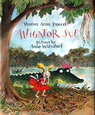 Alligator Sue (Hardcover)