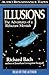 Illusions: The Adventures of a Reluctant Messiah