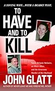 To Have and To Kill