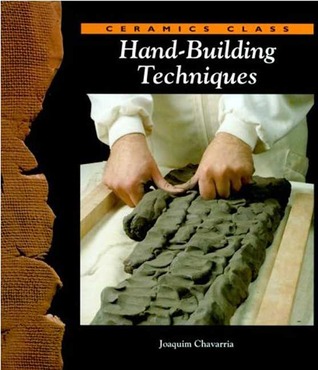 Hand-Building Techniques (Ceramics Class)