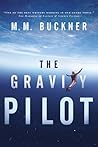 The Gravity Pilot