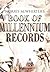 Norris McWhirter's Book of Millennium Records: The Story of Human Achievement in the Last 2,000 Years