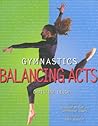 Gymnastics Balancing Acts