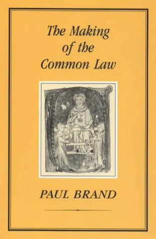 The Making of the Common Law (Hardcover)