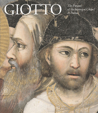 Giotto: Frescoes in the Scrovegni Chapel (Hardcover)