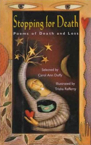 Stopping for Death: Poems of Death and Loss