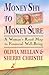 Money Shy to Money Sure: A Woman's Road Map to Financial Well-Being