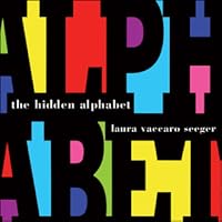 The Hidden Alphabet by Laura Vaccaro Seeger