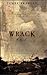 Wrack by James  Bradley