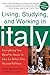Living, Studying, and Worki...