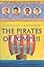 The Pirates of Pompeii (The Roman Mysteries #3)