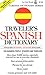 Diccionario inglés/español - español/inglés: Traveler's Spanish Dictionary (Cortina)