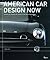 American Car Design Now by C. Edson Armi