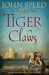 Tiger Claws (Novels of India, #2)
