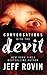Conversations with the Devil