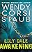 Awakening by Wendy Corsi Staub