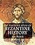 The Palgrave Atlas Of Byzantine History by John F. Haldon