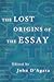 The Lost Origins of the Essay by John D'Agata