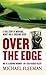 Over the Edge by Michael Fleeman Over the Edge by Michael Fleeman